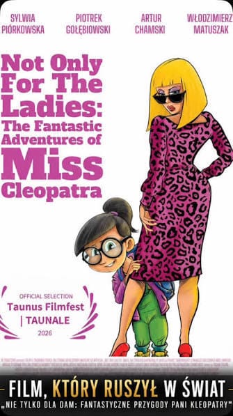 Plakat filmu Not Only For The Ladies The Fantastic Adventures of Miss Cleopatra